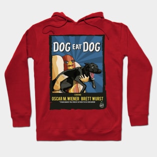 Dog Eat Dog Hoodie